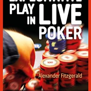 Excelling at Live Poker: How to Manipulate your Opponents into Making Mistakes